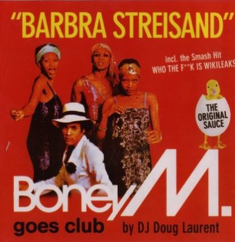 DJ Doug Laurent   Boney M   Barbra Streisand 2011