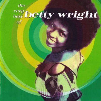 Betty Wright - The Very Best Of Betty Wright (2000)