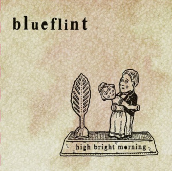 Blueflint - High Bright Morning (2009)