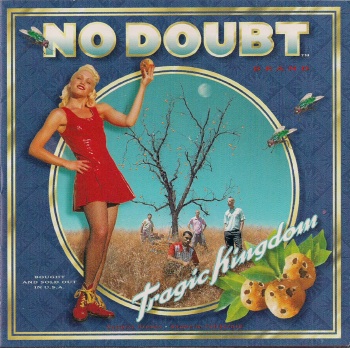 No Doubt - Tragic Kingdom (released by Boris1)