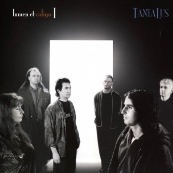Tantalus - Lumen et caligo I 2002