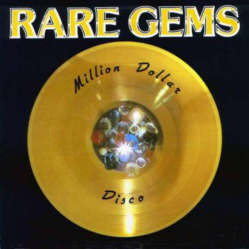 Rare Gems   Million Dollar Disco  1978
