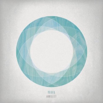 Teeel - Amulet (2011)