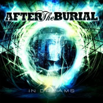 After The Burial - In Dreams (2010)