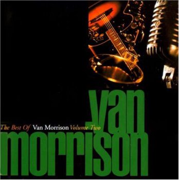 Van Morrison - The Best Of Van Morrison Volume Two (1993)