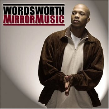 Wordsworth-Mirror Music 2004