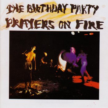 The Birthday Party - Definitive Missing Link Recordings 1979-1982 (5 CD Box Set) 1994