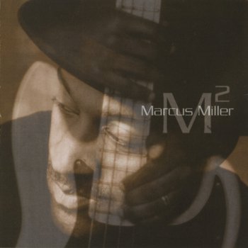 Marcus Miller - M2 (2001)