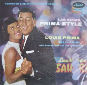 Louis Prima, Keely Smith With Sam Butera And The Witnesses - Las Vegas Prima Style (1958)