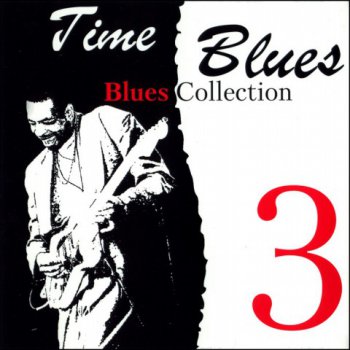 Time Blues - Blues Collection Vol.3 (2008)