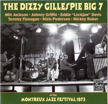 The Dizzy Gillespie Big 7 - At The Montreux Jazz Festival 1975 (1992)