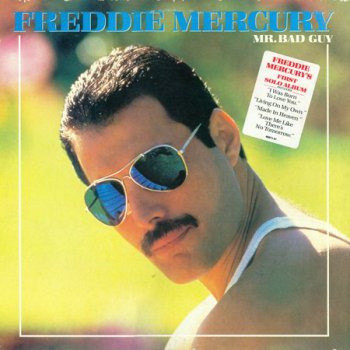 Freddie Mercury - Mr. Bad Guy [CBS Associated Records, LP, (VinylRip 24/192)] (1985)
