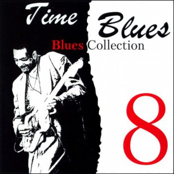 Time Blues - Blues Collection Vol.8 (2008)