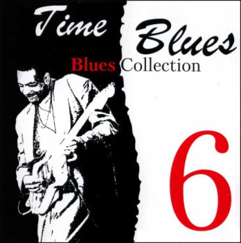 Time Blues - Blues Collection Vol.6 (2008)