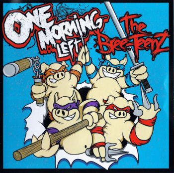 One Morning Left - The Bree-Teenz (2011)