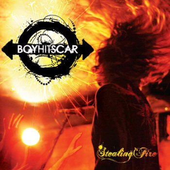 Boyhitscar - Stealing Fire (2011)