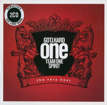 Gotthard - One Team One Spirit: The Very Best 2CD (2004)