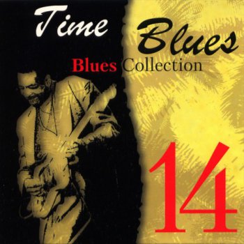 Time Blues - Blues Collection Vol.14 (2008)