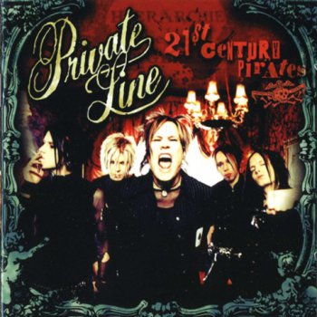 Private Line - 21st Century Pirates (2004)