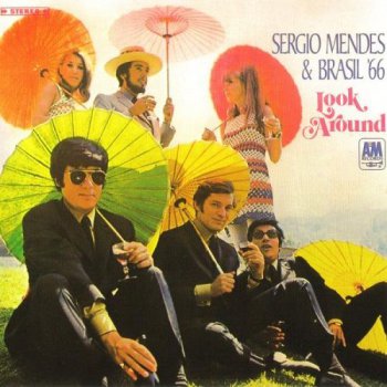 Sergio Mendes & Brazil 66 - Look Around (1968)
