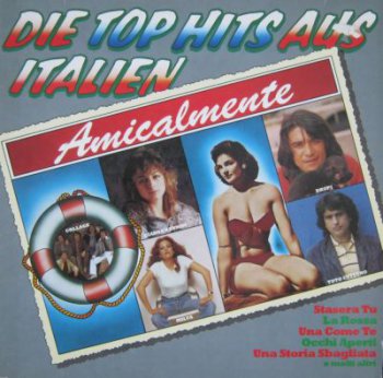 VA - Amicalmente - Die Top Hits aus Italien (Metronome Lp VinylRip 24/96) 1981