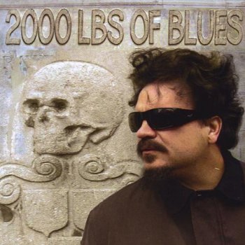2000 Lbs Of Blues - Soul Of A Sinner (2009)