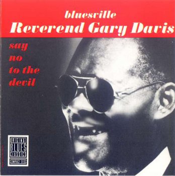 Reverend Gary Davis - Say No To The Devil (1991)