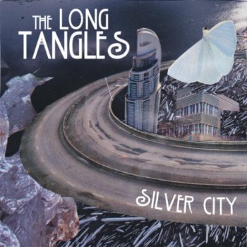 Long Tangles - Silver City (2011)