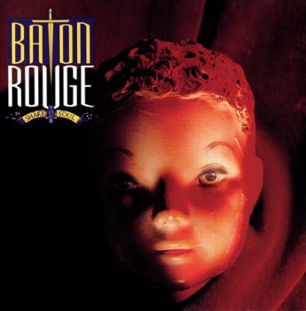 Baton Rouge - Shake Your Soul (Japan Edition) (1990)