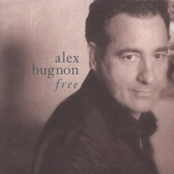 Alex Bugnon - Free (2005)
