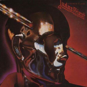 Judas Priest - Stained Class (CBS UK Original LP VinylRip 24/96) 1978