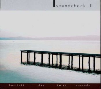 Soundcheck - II (2007)