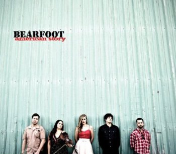 Bearfoot - American Story (2011)