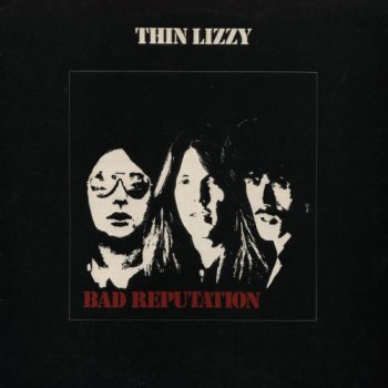 Thin Lizzy - Bad Reputation (Vertigo UK Original LP VinylRip 24/96) 1977