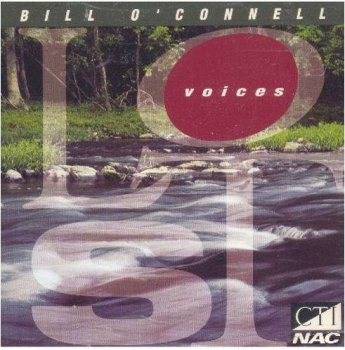 Bill O'Connell - Lost Voices (1993)