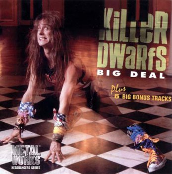 Killer Dwarfs - Big Deal 1988