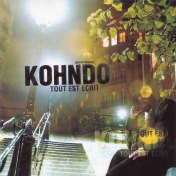 Kohndo-Tout Est Ecrit 2003 
