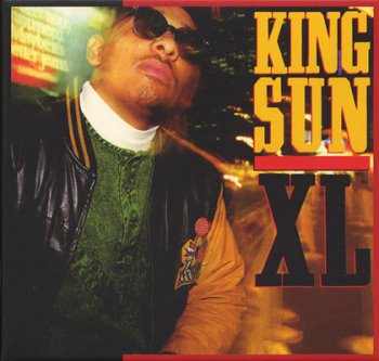 King Sun-XL 1989 (Reissue 2011)