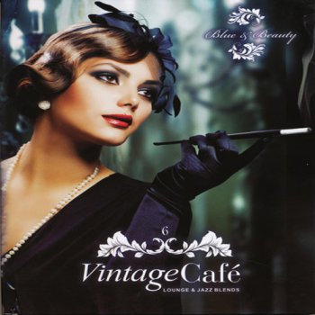 VA - Vintage Cafe 6. Blue & Beauty 4CD (2011)
