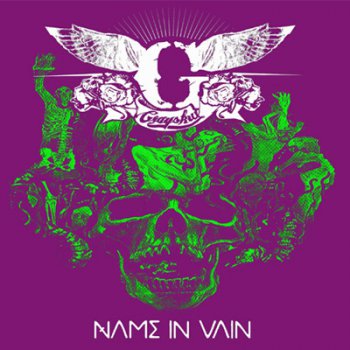 Grayskul-Name In Vain 2006