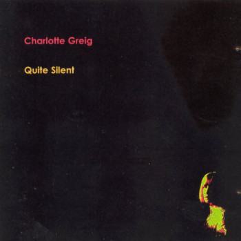 Charlotte Grieg - Quite Silent (2005)