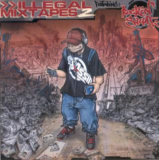 Rockin' Squat-Illegal Mixtape Vol.2 2003