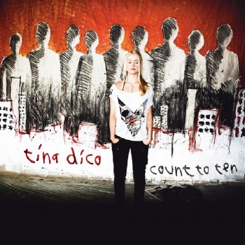 Tina Dickow - Count To Ten (2007) (Lossless)