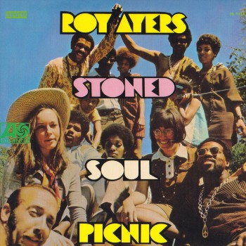 Roy Ayers - Stoned Soul Picnic (2002)