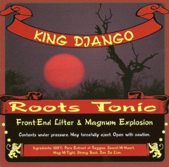 King Django - Roots Tonic (2005)