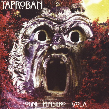 Taproban - Ogni Pensiero Vola 2001