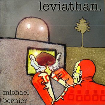Michael Bernier - Leviathan (2011)