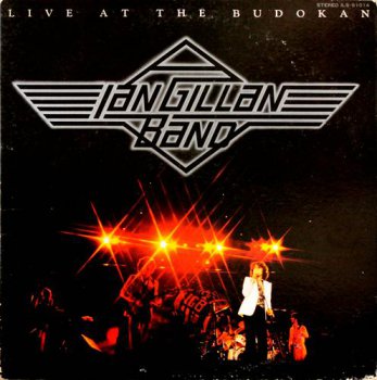 Ian Gillan Band - Live At The Budokan [Toshiba Japan, ILS 81014, LP VinylRip 24/192] (1978)