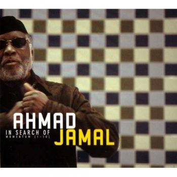 Ahmad Jamal — In Search of Momentum (2003)
