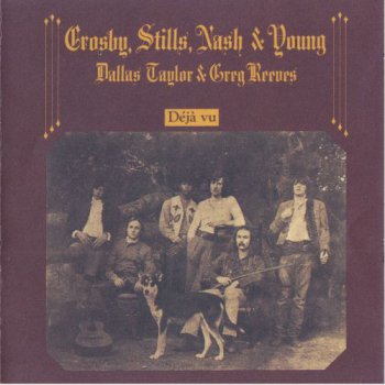 Crosby, Stills, Nash And Young - Deja Vu (Atlantic US Test Pressing LP VinylRip 24/192) 1970